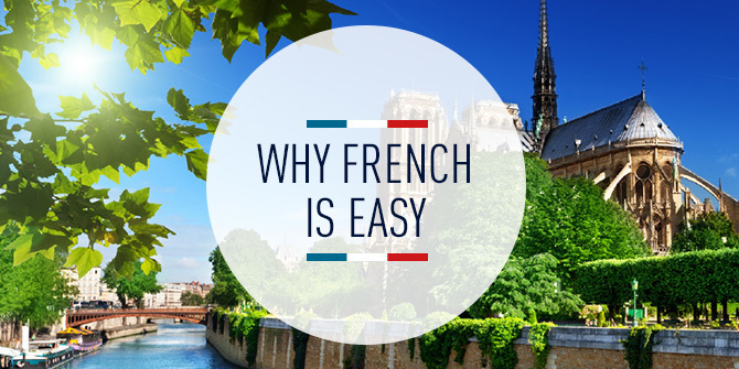 Why French is Easy