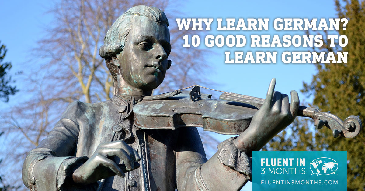 Why Learn German? 10 Good Reasons to Learn German