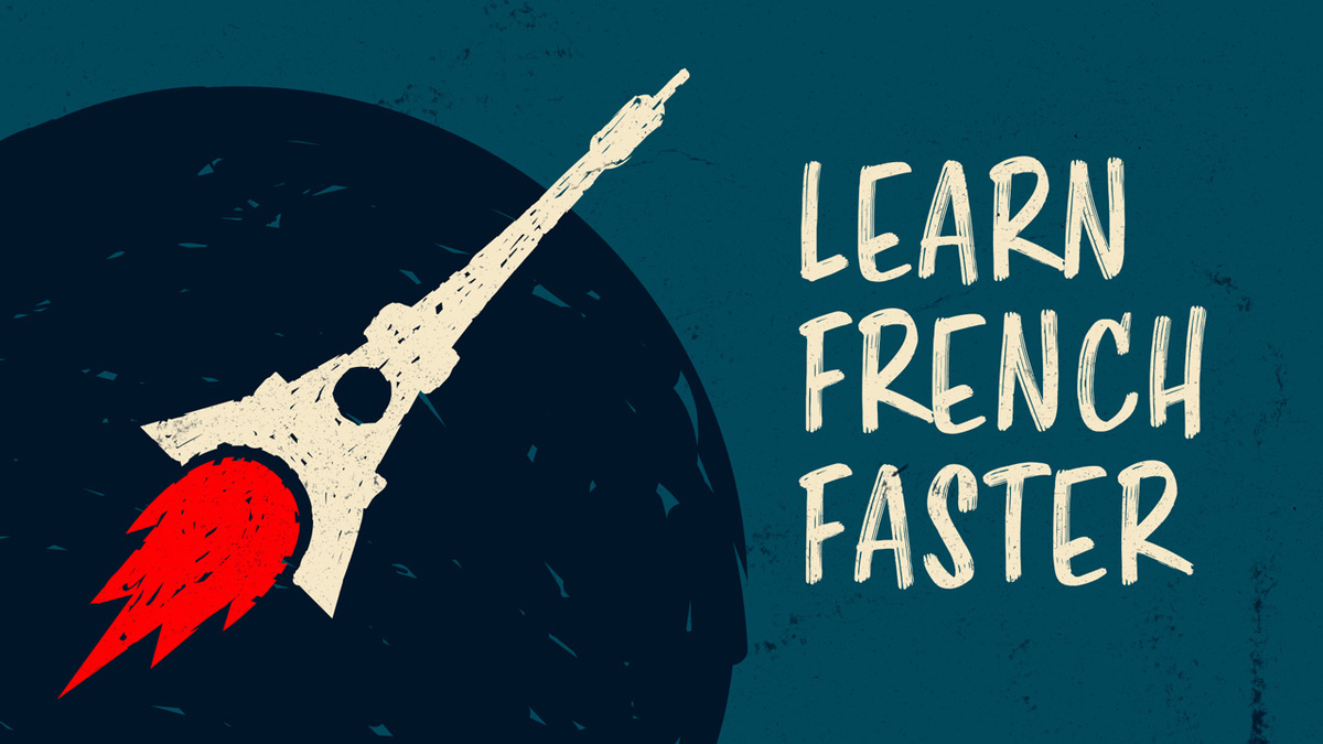 learn french faster