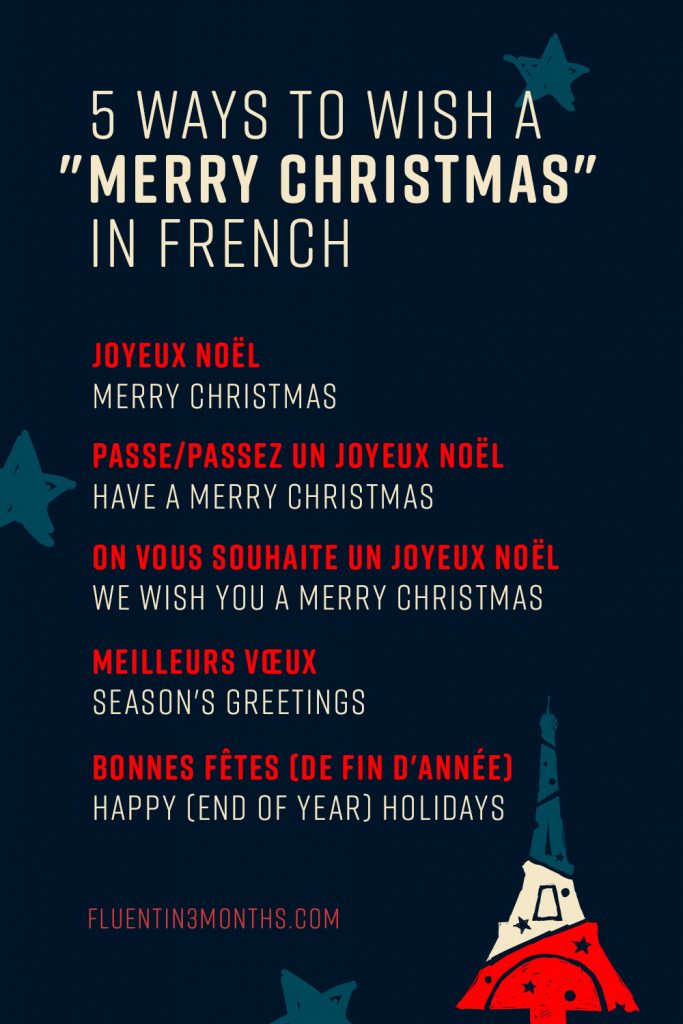 5 ways to wish a Merry Christmas in French