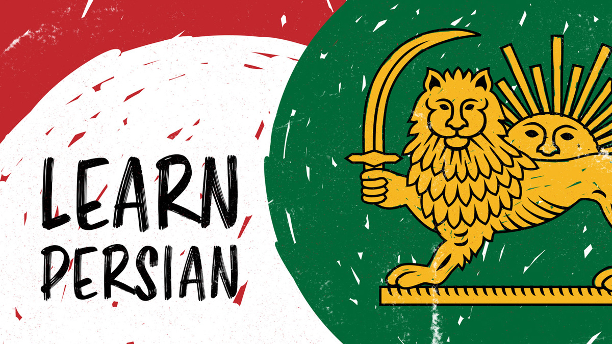Learn to Speak Persian: Your Complete Guide to the Farsi Language