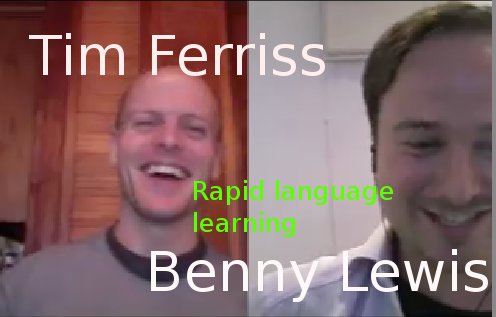 bille pelleten Skuldre på skuldrene Interview #1 with Tim Ferriss: Language Learning » Fluent in 3 Months