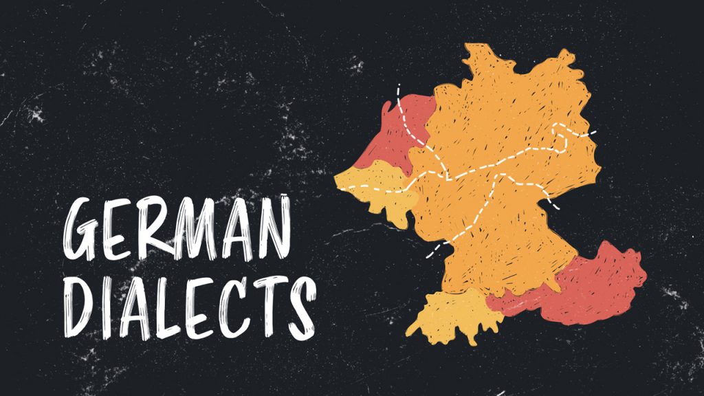 German Dialects: A Beginner's Guide [With Videos]