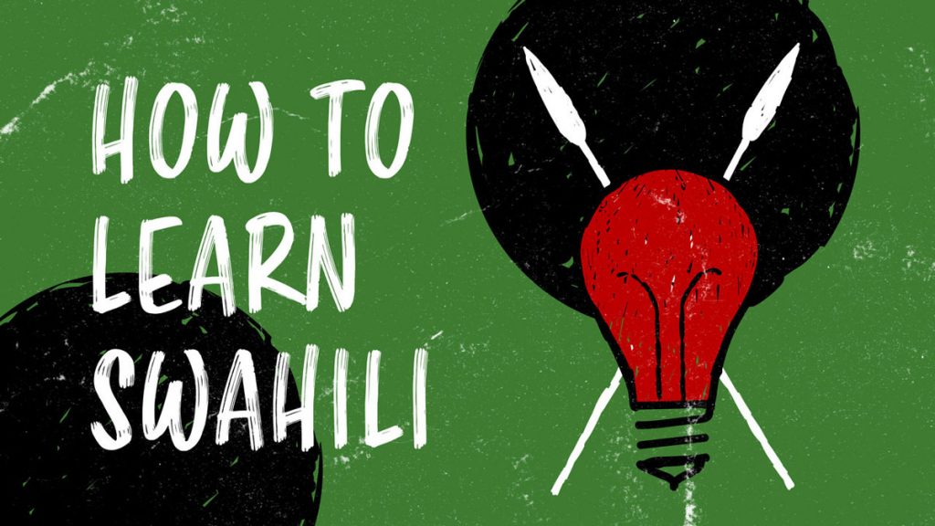 How to Learn Swahili An InDepth Guide (With Resources!)