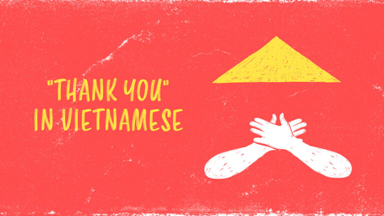 40+ Ways to Say "Thank You" in Vietnamese (Comprehensive Guide)