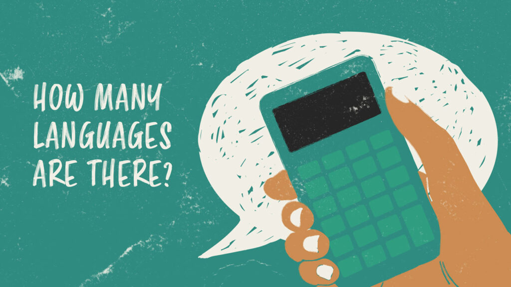 How Many Languages Are There in the World?