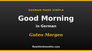 good morning in german conjugation card