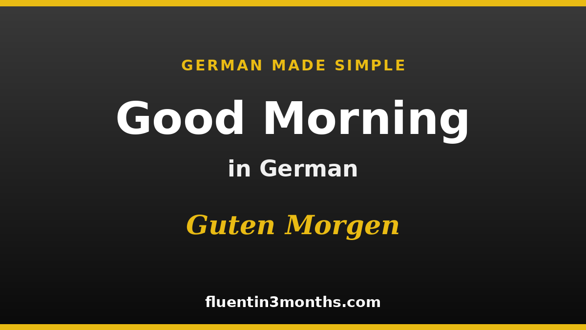 good morning in german conjugation card